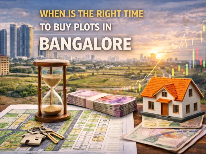 When Is the Right Time to Buy Plots in Bangalore
