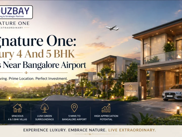 Signature One: Luxury 4 And 5 BHK Villas Near Bangalore Airport