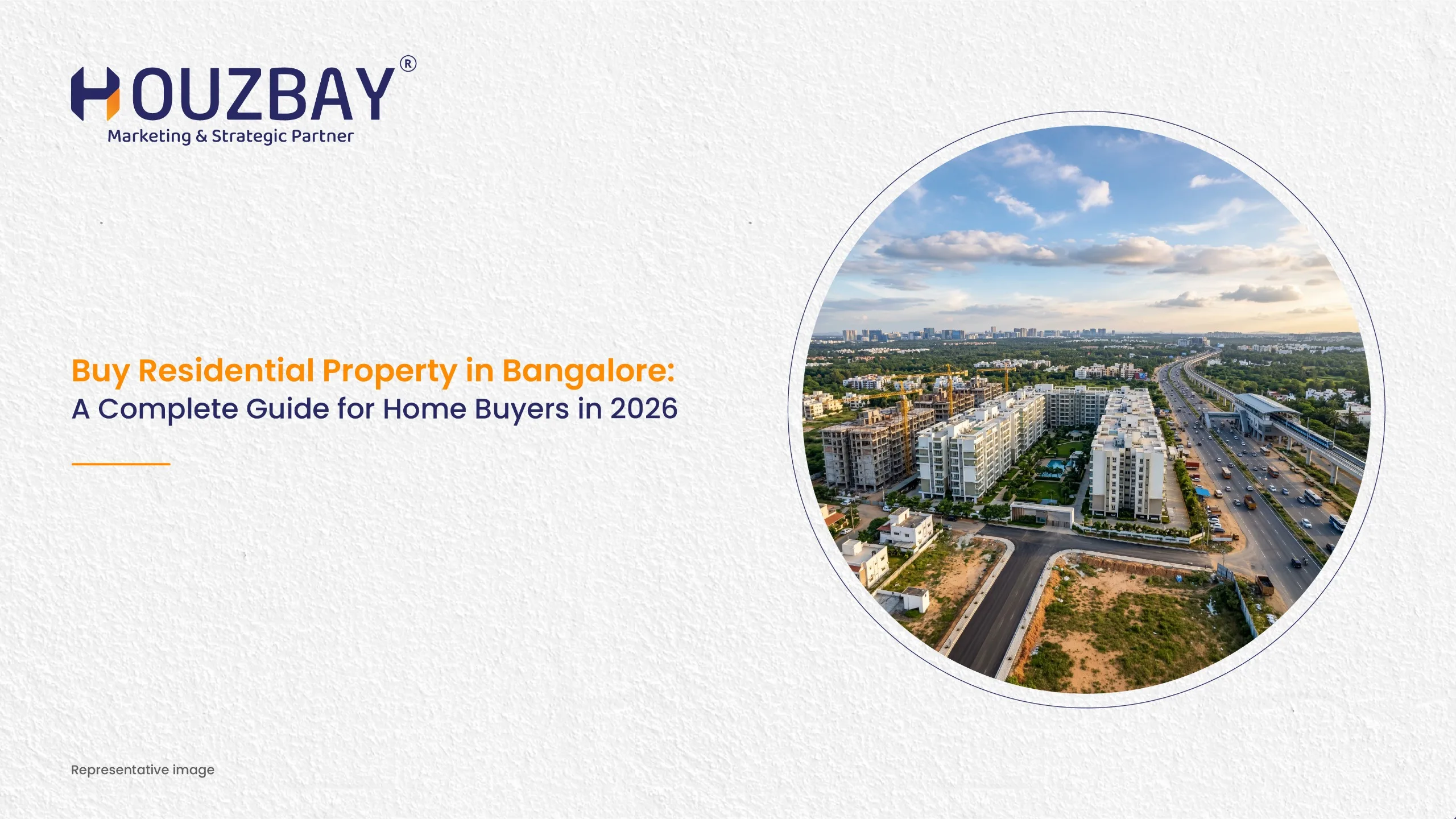 Buy Residential Property in Bangalore: A Complete Guide for Home Buyers in 2026